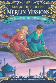 Season of the Sandstorms (Magic Tree House Merlin Mission Series #6) Mary Pope Osborne Author