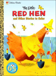 The Little Red Hen and Other Stories to Color - J. P. Miller