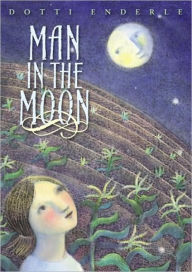 Man in the Moon Dotti Enderle Author
