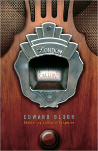 London Calling Edward Bloor Author