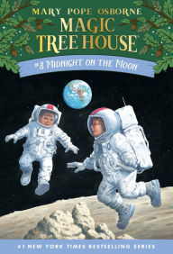 Midnight on the Moon (Magic Tree House Series #8) Mary Pope Osborne Author