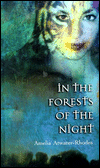 In the Forests of the Night (Den of Shadows Series) - Amelia Atwater-Rhodes