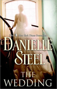 The Wedding: A Novel Danielle Steel Author