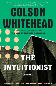 The Intuitionist Colson Whitehead Author