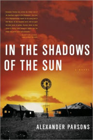 In the Shadows of the Sun Alexander Parsons Author