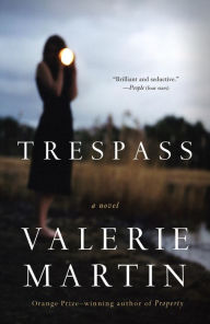 Trespass - Valerie Martin