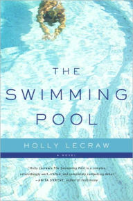 The Swimming Pool Holly LeCraw Author