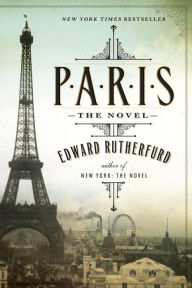 Paris: The Novel Edward Rutherfurd Author