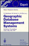 Geographic Database Management Systems: Workshop Proceedings, Capri, Italy, May 1991 - Commission of the European Communitie