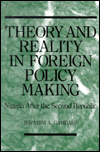 Theory and Reality in Foreign Policy Making: Nigeria after the Second Republic - Ibraham A. Gambari