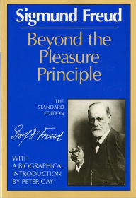 Beyond the Pleasure Principle Sigmund Freud Author