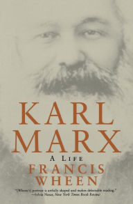 Karl Marx: A Life Francis Wheen Author