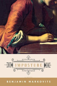 Imposture: A Novel Benjamin Markovits Author