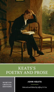 Keats's Poetry and Prose: A Norton Critical Edition John Keats Author