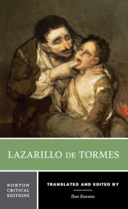 Lazarillo de Tormes: A Norton Critical Edition Anonymous Author