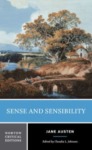 Sense and Sensibility: A Norton Critical Edition Jane Austen Author
