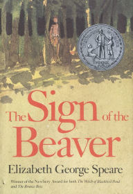 The Sign of the Beaver Elizabeth George Speare Author
