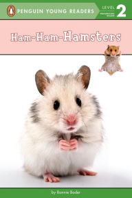 Ham-Ham-Hamsters Bonnie Bader Author