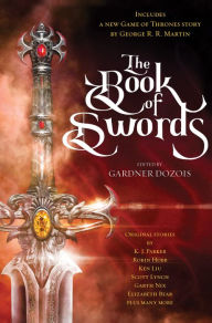 The Book of Swords George R. R. Martin Author