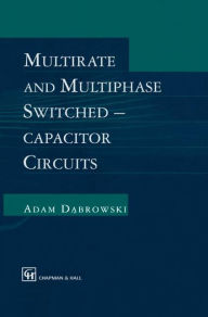 Multirate and Multiphase Switched-capacitor Circuits Adam Dabrowski Author