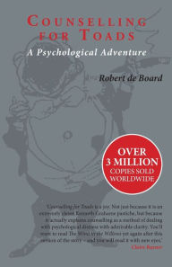 Counselling for Toads: A Psychological Adventure Robert de Board Author