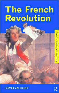 The French Revolution Jocelyn Hunt Author