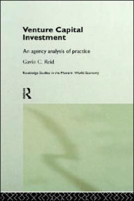 Venture Capital Investment: An Agency Analysis of UK Practice - Gavin Reid