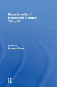 Encyclopedia of Nineteenth Century Thought Gregory Claeys Editor