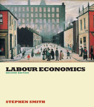 Labour Economics - Stephen W. Smith