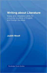 Writing About Literature Judith Woolf Author