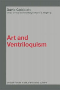 Art and Ventriloquism David Goldblatt Author