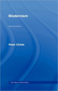 Modernism Peter Childs Author