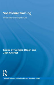 Vocational Training: International Perspectives Gerhard Bosch Editor