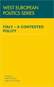 Italy: A Contested Policy - Martin Bull