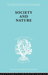 Society and Nature: A Sociological Inquiry Hans Kelsen Author
