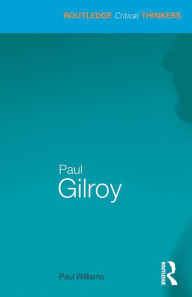 Paul Gilroy Paul Williams Author