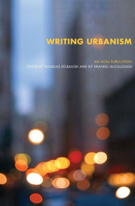 Writing Urbanism: A Design Reader - Douglas Kelbaugh