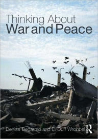 Thinking about War and Peace - Denise DeGarmo