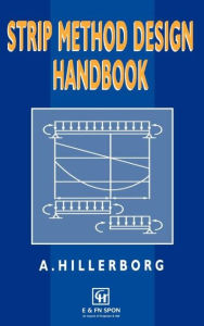 Strip Method Design Handbook A. Hillerborg Author