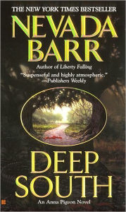 Deep South (Anna Pigeon Series #8) Nevada Barr Author