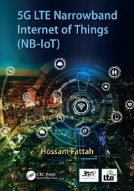 5G LTE Narrowband Internet of Things (NB-IoT) - Hossam Fattah