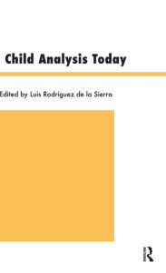 Child Analysis Today Luis Rodriguez De La Sierra Editor