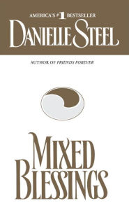 Mixed Blessings Danielle Steel Author