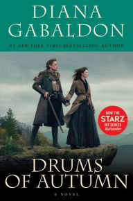 Drums of Autumn (Outlander Series #4) Diana Gabaldon Author