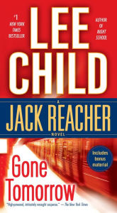 Gone Tomorrow (Jack Reacher Series #13) Lee Child Author