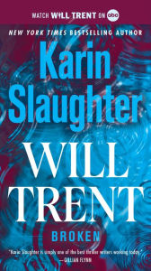 Broken (Will Trent Series #4) - Karin Slaughter