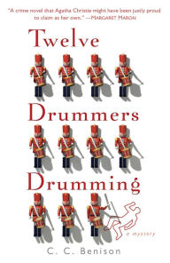 Twelve Drummers Drumming (Father Christmas Series #1) - C. C. Benison