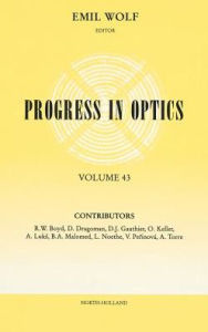 Progress in Optics Emil Wolf Editor
