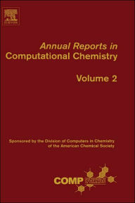 Annual Reports in Computational Chemistry 2 David Spellmeyer Editor