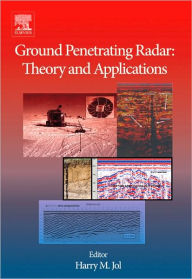 Ground Penetrating Radar Theory and Applications Harry M. Jol Editor
